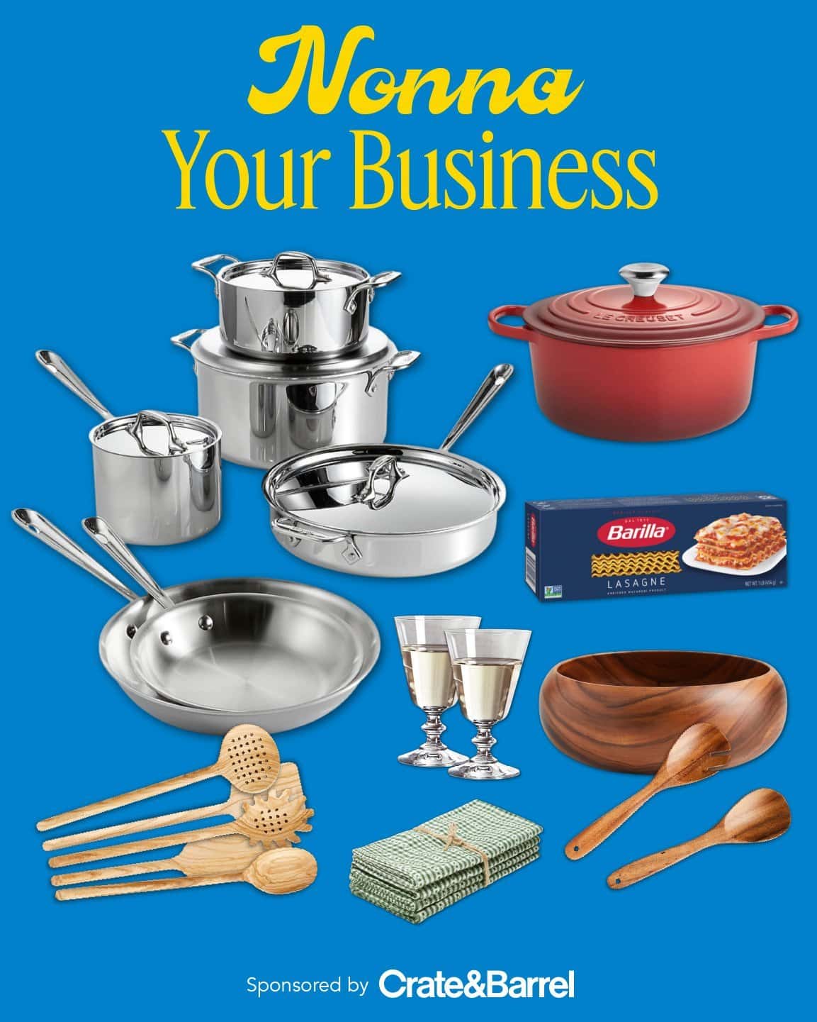 Assorted kitchenware including pots, pans, a red Dutch oven, lasagna noodles, utensils, wooden bowls, napkins, and two wine glasses on a blue background. Text reads, "Nonna Your Business.