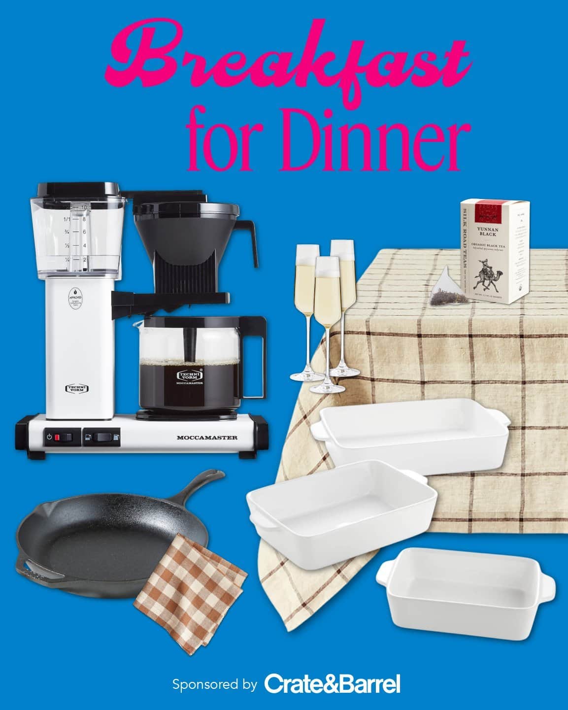 Coffee maker, champagne glasses, a skillet with a cloth, a box of tea, and white baking dishes arranged on a checkered tablecloth with "Breakfast for Dinner" text above.
